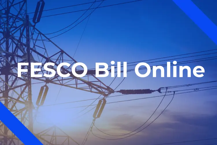 FESCO Online Bill: Convenient and Efficient Electricity Billing