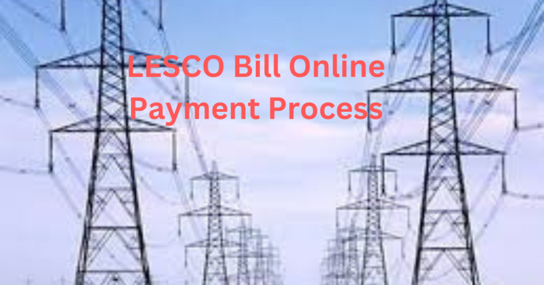 LESCO Bill Online Payment Process